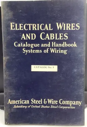 5087-10-34 American Steel And & Wire Company Electrical Cables Catalog Handbook 1934