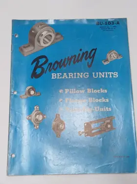 Bu103a Browning Vintage 1960 Bearing Units Catalog Flange Blocks Pillow