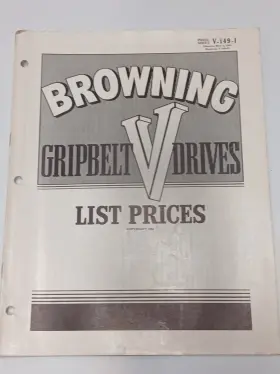 V149i Browning Vintage 1954 Gripbelt V Drives Catalog List Prices