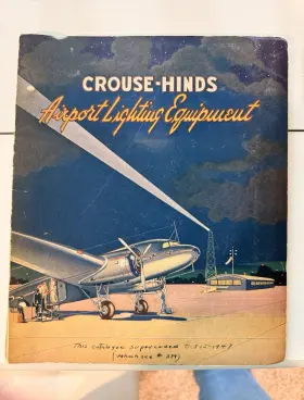 Crouse-hinds Ap-72 Crouse-hinds Airport Lighting Equipment Catalog 1941 Illustrated Booklet