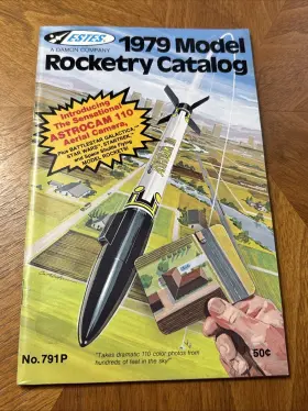 791p Estes Vintage 1979 Model Rocketry Catalog Star Wars And Battlestar Galactica Rare