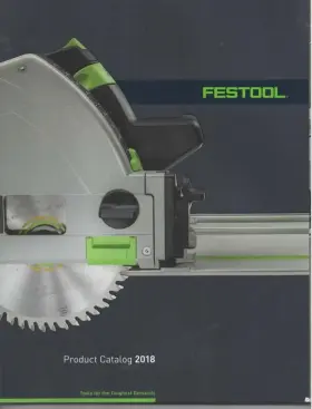 5720-0000 Festool 2018 Power Tools Product Catalog-saws-sanders-drills-joiners-routers