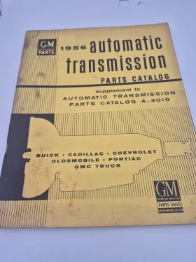 A-3010 Gm General Motors 1956 Automatic Transmission Parts Catalog Supplement Buick Cadillac