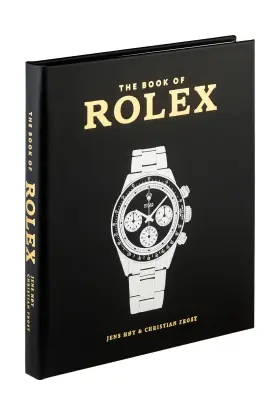 Graphic Image 611959767229 - The Book Of Rolex A Holistic View Watches Handbo