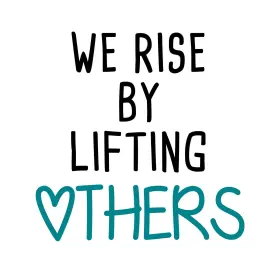 Guliguli 789659542696 We Rise By Lifting Others-inspirational Quotes Wall Decals-vinyl Stickers For