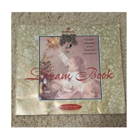 Hallmark Qxm4599 Dream Book 1999 Keepsake Ornaments Illustrated Catalog Booklet
