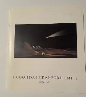 1887-1983 Houghton Cranford Smith Art Exhibition Catalog Gallery New York 2001