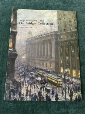1895-1945 Illinois Chicago Painting The Bridges Collection State Museum Exhibit