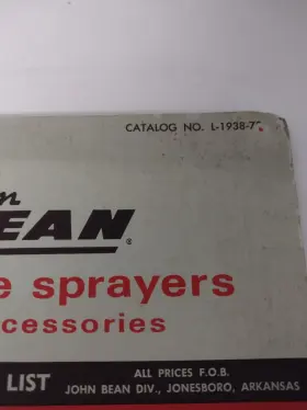 L-1938-72 John Bean Multi-purpose Sprayer Catalog No. 1972 General And Price #2