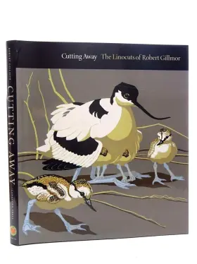 Langford Press 781904078142 Cutting Away The Linocuts Of Robert Gillmor Wildlife Art Series By