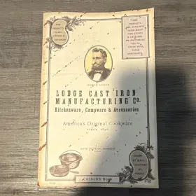 Lodge Cast Iron Manufacturing Co. F5220 Co. Illustrated Catalog No. 9 2008 Booklet