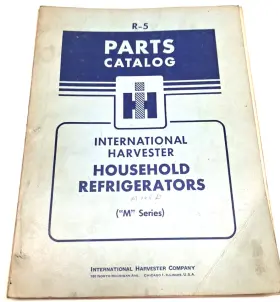 M-85-dl M & Used Old Stock Parts Catalog For Ih Household Refrigerators Inch Series R-5