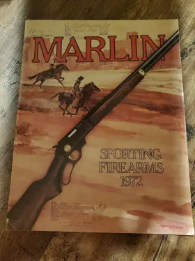 C3367 Marlin Sporting Firearms 1972 Catalog Bruce Wiggins Beaumont Texas Shop