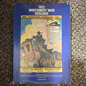 Montgomery Ward 87637-132-2 Golden Jubilee Illustrated Reprint Catalog 1969 Hc Publishers