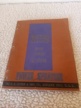 Rps49 Myers F.e. And Bro. Co. Repair Catalog No. Power Sprayers Ashland Oh 1948