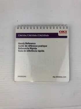 C9650hdn Oki 59393201 C965n/c965dn/c9650hdn Handy Reference Guide