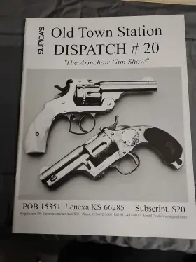 Show-4329 Old Town Station Vtg Dispatch #20 The Armchair Gun