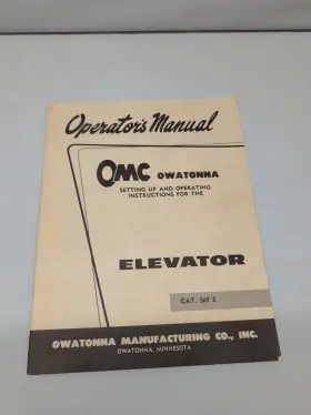Owatonna 569e Operators Manual For Omc Elevator Cat Manufacturing Co. Guc Vtg