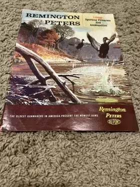2867 Remington Vintage Catalog #2867 - 1969 Peters Sporting Firearms And Ammunition