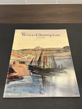 1871-1953 Roux-champion Art Exhibition Catalogue Pont-aven 1991 Illustrated Rare