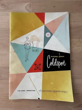 509785 Sears Roebuck Coldspot Refrigerator Fridge Freezer Care Operation Booklet 1959