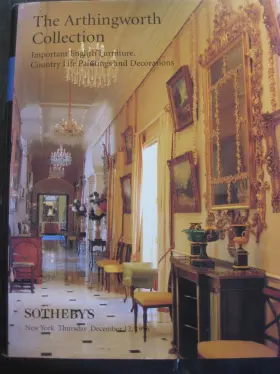 6931 Sotheby Sothebys Sale The Arthingworth Collection Hc Auction Catalog 1996