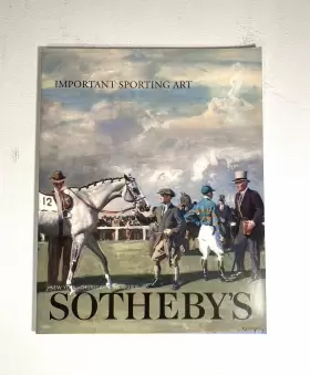 7478 Sothebys Sotheby S Important Sporting Art Paintings New York June 1 2000 Catalog