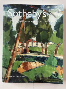 N07792 Sothebys Impressionist And Modern Art Part Two May 9 Catalog 2002 Pb 288 Pp