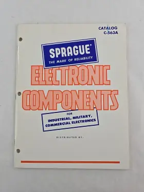 C-563a Sprague Electronic Components For Industrial Military Commercial Catalog