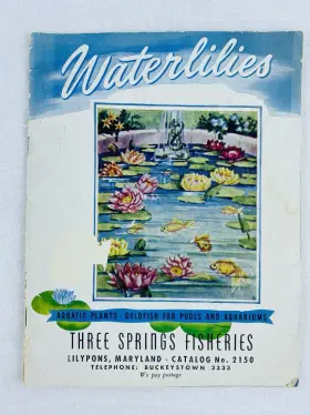 Three Springs Fisheries 2150 1950s Catalog #2150 Waterlilies Aquatic Plants Goldfish