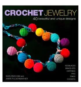 Unique 781844482542 Crochet Jewelry 40 Beautiful And Designs Yarn Accessories #3