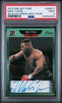 2023 Leaf Pro Set Pure 1989 Autos Green Spctrm #89MT1 Mike Tyson 8/15 Psa. Fixed Price $250.00.