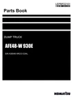 Komatsu AFE48-W 930E Dump Truck Parts Catalog Manual Sn A30049 Arco Coal. Fixed Price $149.00.
