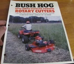 Bush Hog GT42 Series Gasoline Powered Rotary Cutters Sales Flyer BH-19. Fixed Price $11.35.