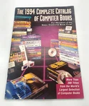 The 1994 Complete Catalog Of Computer Books. Fixed Price $14.00.