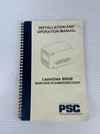 Psc Lazerdata 9000E Barcode Scanner Installation And Operation Manual 7902033. Fixed Price $50.00.