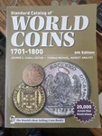 Standard Catalog Of World Coins 1701-1800 By George S. Cuhaj & Thomas Michael. Fixed Price $42.00.