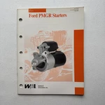 Wai Wetherill Associates 2000 Ford Pmgr Starters Catalog. Fixed Price $9.89.