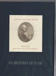 Australiana ,hordon House Catalogue Captain William Bligh & Bounty 2009. Fixed Price $27.75.