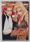 Desperate Living Movie Poster 2" X 3" Refrigerator Locker Magnet Waters Divine. Fixed Price $8.95.