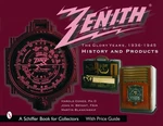 Zenith Radio, The Glory Years, 1936-1945: History Products And.... Fixed Price $34.95.