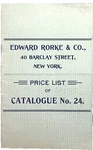 Edward Rorke & Co Price List Of Lamps Catalogue No. 24 22 Pages. Fixed Price $16.24.