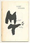 Gary Snyder / Myths & Texts 1965. Fixed Price $50.00.