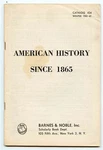 Barnes & Noble Catalog 424 American History Since 1865 Winter 1960-61. Fixed Price $28.00.