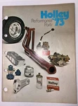 Vintage Holley Carburetor Performance Parts Catalog 1973. Fixed Price $26.50.
