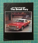 From Plymouth For 1975 The Small Fury, Brochure, Neat, Rare!. Fixed Price $7.96.