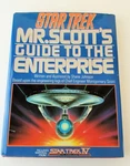 Vtg Star Trek Mr. Scott's Guide To The Enterprise By Shane Johnson Hc Dj 1987. Fixed Price $21.95.