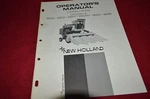 New Holland 922 923 924N 925 926 Corn Head Operator's Manual Gdoh. Fixed Price $19.99.