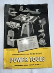 1958 Montgomery Ward Powr-kraft Power Tools Catalog Magazine. Fixed Price $20.00.