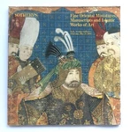 Sothebys Fine Oriental Miniatures Manuscripts Islamic Works Of Art Ny Sale 4618Y. Fixed Price $35.00.